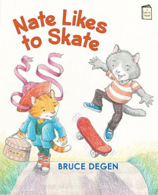 Carte Nate Likes to Skate Bruce Degen
