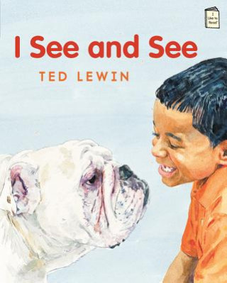 Kniha I See and See Ted Lewin