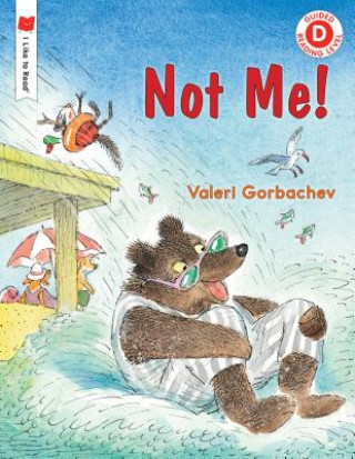 Knjiga Not Me! Valeri Gorbachev