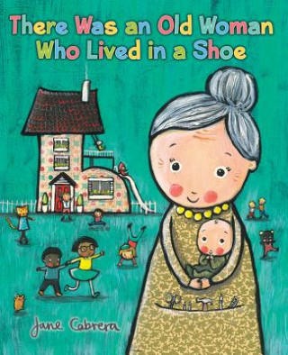 Carte There Was an Old Woman Who Lived in a Shoe Jane Cabrera