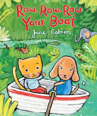 Book Row, Row, Row Your Boat Jane Cabrera