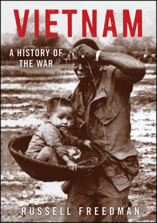 Kniha Vietnam Russell Freedman