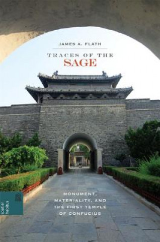 Knjiga Traces of the Sage James A. Flath
