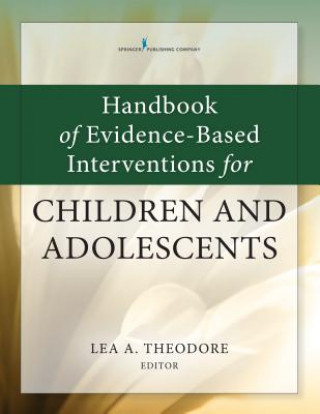 Boek Handbook of Applied Interventions for Children and Adolescents Lea A. Theodore