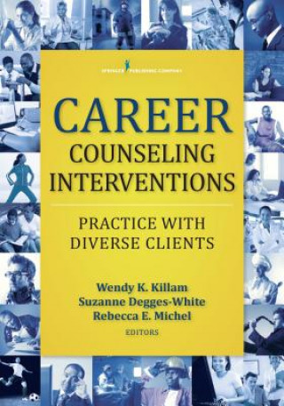 Libro Career Counseling Interventions Wendy K. Killam