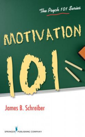 Knjiga Motivation 101 James Schreiber