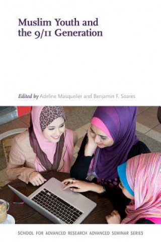 Książka Muslim Youth and the 9/11 Generation Adeline Masquelier