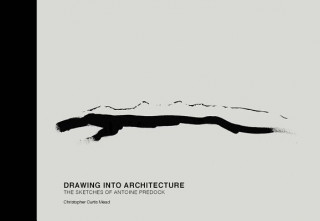 Buch Drawing into Architecture Christopher Curtis Mead