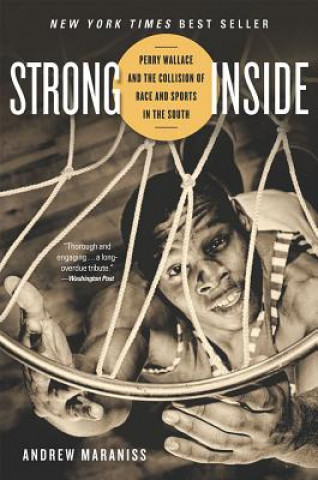 Kniha Strong Inside Andrew Maraniss