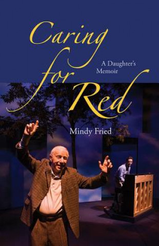 Kniha Caring for Red Mindy Fried