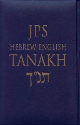 Kniha JPS Hebrew-English TANAKH Jewish Publication Society Inc
