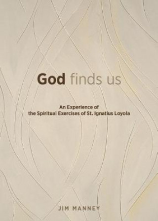Book God Finds Us Jim Manney