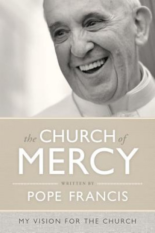 Buch The Church of Mercy Pope Francis