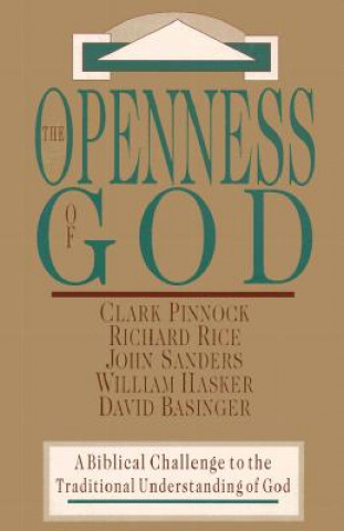 Könyv The Openness of God Clark H. Pinnock