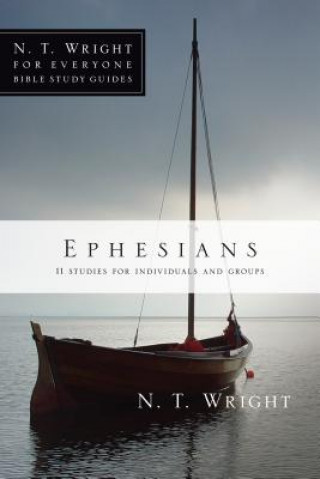 Knjiga Ephesians N. T. Wright