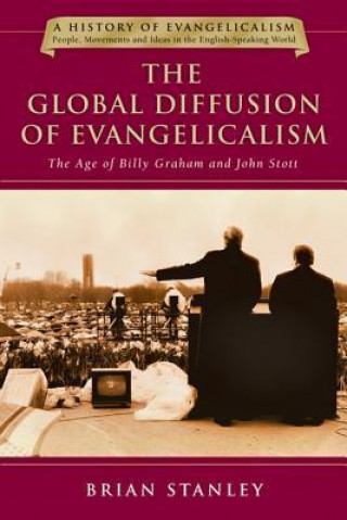 Buch The Global Diffusion of Evangelicalism Brian Stanley