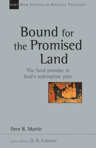 Könyv Bound for the Promised Land Oren R. Martin