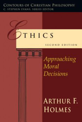 Libro Ethics Arthur F. Holmes