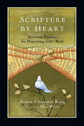 Knjiga Scripture by Heart Joshua Choonmin Kang