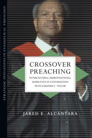 Βιβλίο Crossover Preaching Jared E. Alcántara