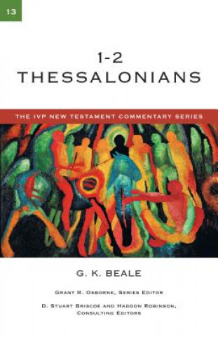 Könyv 1-2 Thessalonians G. K. Beale