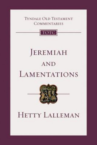 Knjiga Jeremiah and Lamentations Hetty Lalleman