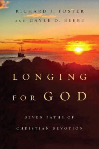 Kniha Longing for God Richard J. Foster