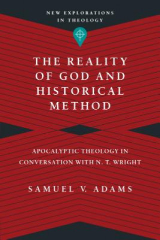 Książka Reality of God and Historical Method Samuel V. Adams