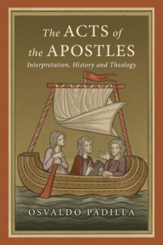 Könyv The Acts of the Apostles Osvaldo Padilla