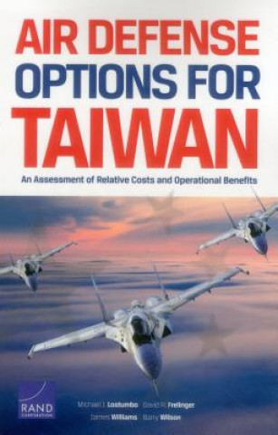 Carte Air Defense Options for Taiwan Michael J. Lostumbo
