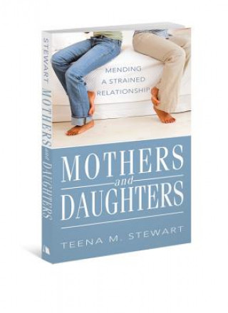 Kniha Mothers and Daughters Teena M. Stewart