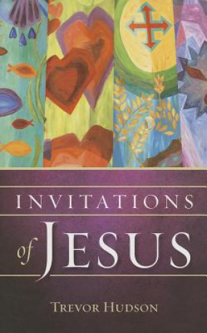 Kniha Invitations of Jesus Trevor Hudson