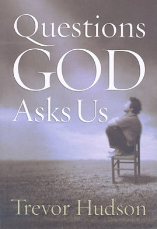 Könyv Questions God Asks Us Trevor Hudson