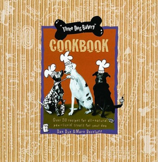 Carte Three Dog Bakery Cookbook Dan Dye