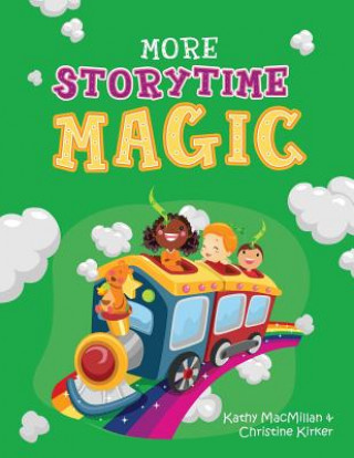 Kniha More Storytime Magic Kathy MacMillan