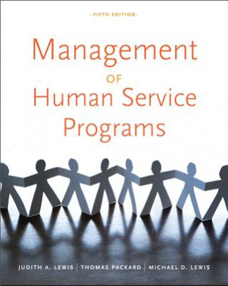 Knjiga Management of Human Service Programs Judith A. Lewis