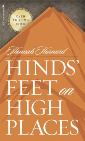 Книга Hinds' Feet on High Places Hannah Hurnard