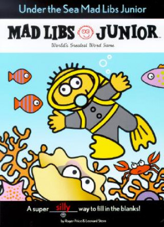 Kniha Under The Sea Mad Libs Junior Roger Price