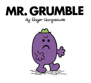 Kniha Mr. Grumble Roger Hargreaves