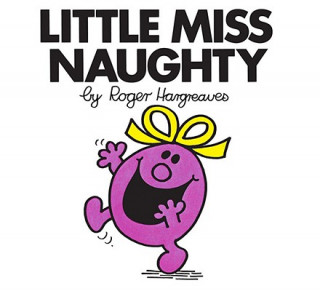 Könyv Little Miss Naughty Roger Hargreaves