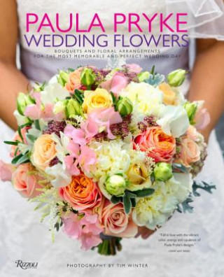 Kniha Weddings Flowers Paula Pryke