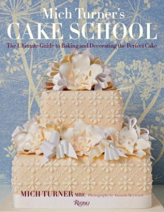 Knjiga Mich Turner's Cake School Mich Turner