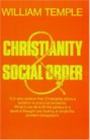 Carte Christianity and Social Order William Temple