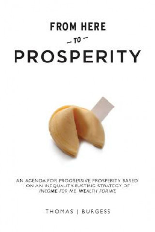 Könyv From Here to Prosperity Tom Burgess