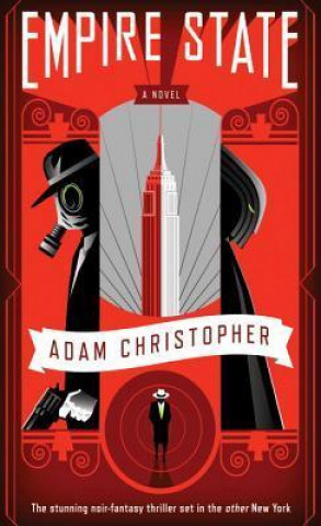 Kniha Empire State Adam Christopher