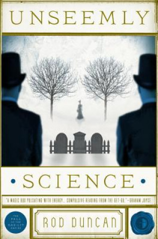 Book Unseemly Science Rod Duncan