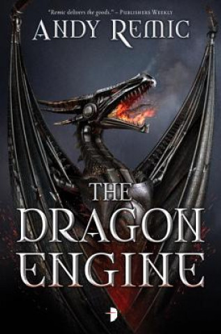 Book The Dragon Engine Andy Remic