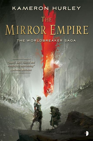 Kniha The Mirror Empire Kameron Hurley