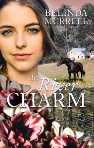 Carte The River Charm Belinda Murrell