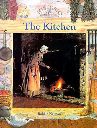Kniha Kitchen Bobbie Kalman